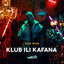 Cover Klub Ili Kafana