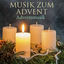Cover Musik zum Advent - Adventsmusik