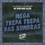 Cover Mega Trepa Trepa das Sombras