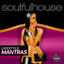 Cover Soulful House (Lifestyle Mantras)