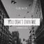Cover You Don't Own Me