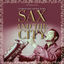 Cover Vladi Strecker Presents: Sax and the City - Saxophone Lounge Music