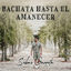 Cover Bachata Hasta El Amanecer