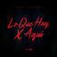 Cover Lo Que Hay X Aqui