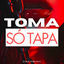 Cover Toma Só Tapa