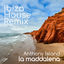 Cover La Maddalena (Ibiza House Remix)