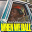Cover When We Ball (feat. Hotboii)