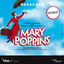 Cover Mary Poppins - Das Broadway Musical (Ronacher Original German Cast 2015)