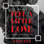 Cover Feel A Little Love Remixes