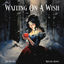 Cover Waiting On A Wish