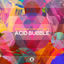 Cover Acid Bubble