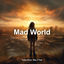 Cover Mad World (Techno Version)