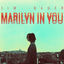 Cover Marilyn in You