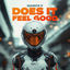 Cover Does It Feel Good
