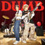 Cover DUMB (Feat. PENOMECO)