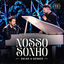 Cover Nosso Sonho (Parte 2) (Ao Vivo)