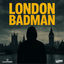 Cover London Badman