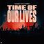 Cover Time Of Our lives