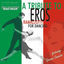Cover A Tribute to Eros Ramazzotti