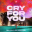 Cover Cry For You