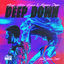 Cover Deep Down (feat. Never Dull) (Club Mix)