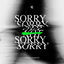 Cover Sorry Not Sorry