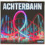 Cover ACHTERBAHN