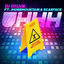 Cover UHHH (feat. Jhorrmountain & Scarface)