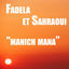 Cover Fadela & Sahraoui, Manich Mana