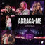 Cover Abraça-me (Ao Vivo)