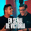 Cover En Señal De Victoria (Remix)