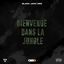 Cover Bienvenue dans la jungle