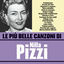 Cover Le più belle canzoni di Nilla Pizzi