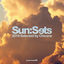 Cover Sun:Sets 2019 (Selected by Chicane)