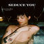 Cover Seduce You