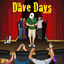 Cover The Dave Days Show