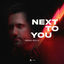 Cover Next To You