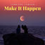 Cover Make It Happen