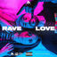 Cover RAVE LOVE