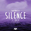 Cover Silence (Illenium Remix)