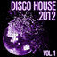 Cover Disco House 2012, Vol. 1