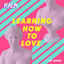 Cover Learning How to Love