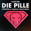 Cover Die Pille (ScubaPro & Anabolic Impact Remix)