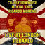Cover Live At London Rebaked