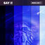 Cover SAY I!