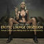 Cover Erotic Lounge Obsession (Best of Sensual Chillout Love Making Music for Intimate Moments and Sexy Relaxation)