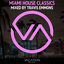 Cover Miami House Classics - Mixed By Travis Emmons