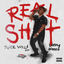 Cover Real Shit