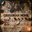 Cover The Gregorian Chants Collection by Benedictine Monks of the abbey