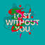 Cover Lost Without You